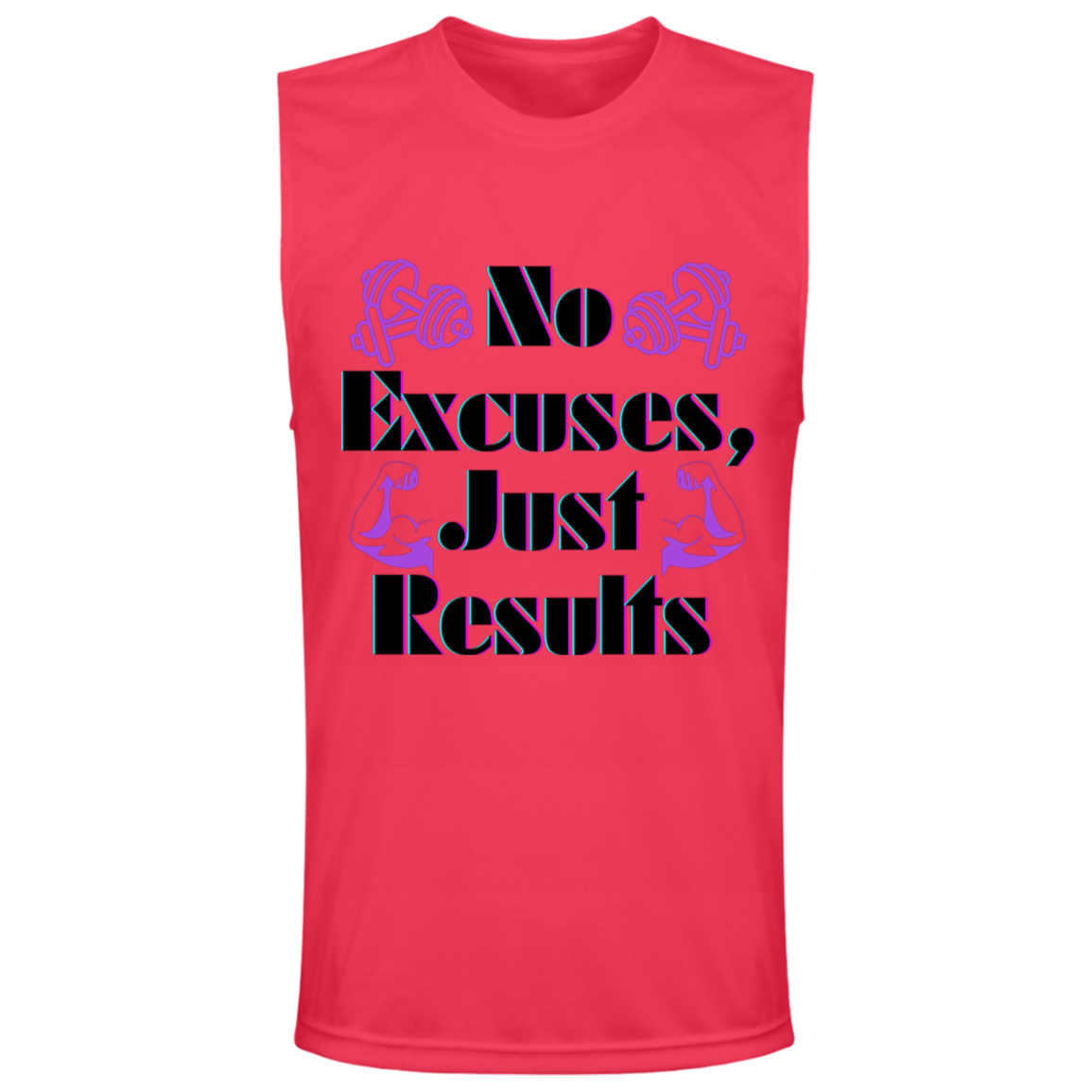 No Excuses, Just Results -  Men's Muscle Tee